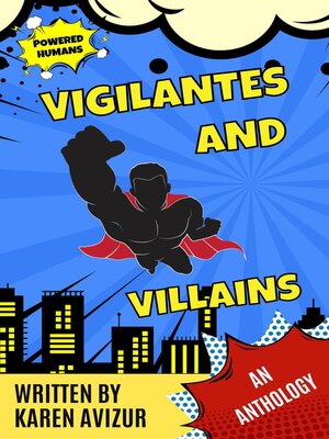 cover image of Vigilantes and Villains